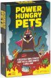 Power Hungry Pets by Exploding Kittens For Cheap